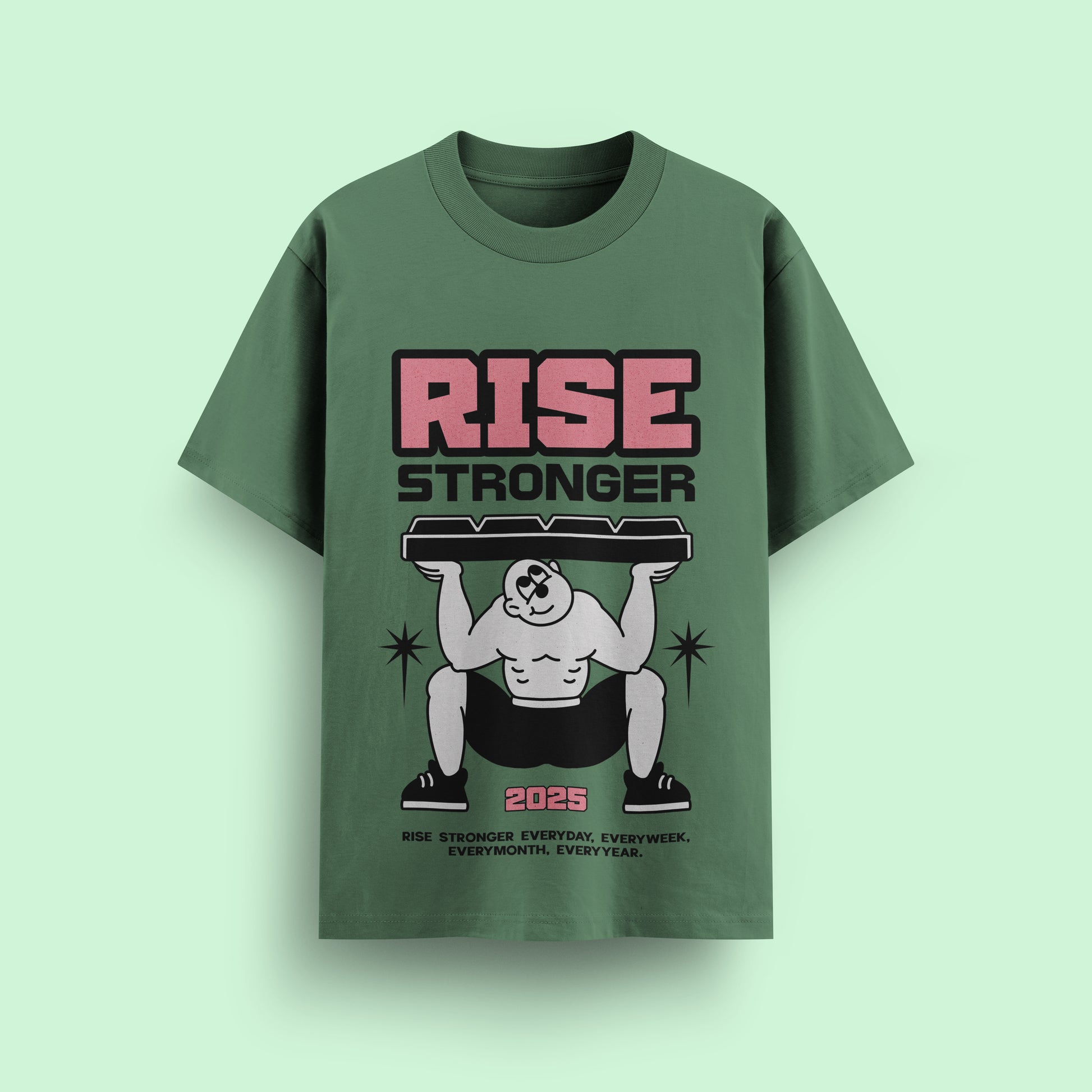 Green t-shirt with 'RISE STRONGER' graphic design on a light green background